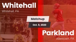 Matchup: Whitehall High vs. Parkland  2020