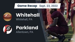 Recap: Whitehall  vs. Parkland  2022