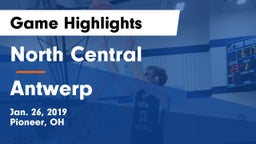 North Central  vs Antwerp  Game Highlights - Jan. 26, 2019