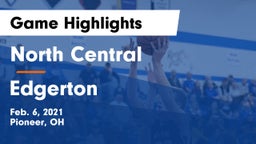 North Central  vs Edgerton  Game Highlights - Feb. 6, 2021