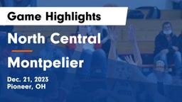 North Central  vs Montpelier  Game Highlights - Dec. 21, 2023