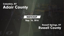 Matchup: Adair County High vs. Russell County  2016