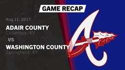 Recap: Adair County  vs. Washington County  2017