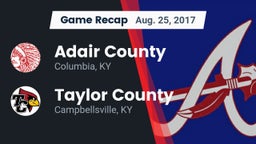 Recap: Adair County  vs. Taylor County  2017