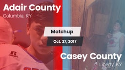 Matchup: Adair County High vs. Casey County  2017