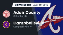 Recap: Adair County  vs. Campbellsville  2018