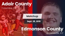 Matchup: Adair County High vs. Edmonson County  2018