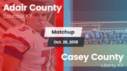 Matchup: Adair County High vs. Casey County  2018
