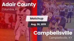 Matchup: Adair County High vs. Campbellsville  2019