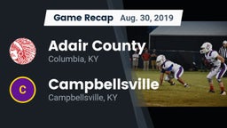 Recap: Adair County  vs. Campbellsville  2019