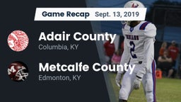 Recap: Adair County  vs. Metcalfe County  2019