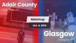 Matchup: Adair County High vs. Glasgow  2019