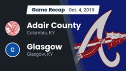 Recap: Adair County  vs. Glasgow  2019