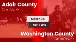 Matchup: Adair County High vs. Washington County  2019