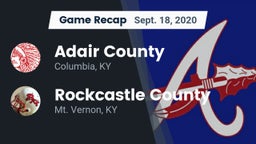 Recap: Adair County  vs. Rockcastle County  2020