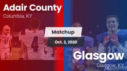 Matchup: Adair County High vs. Glasgow  2020