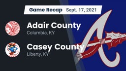 Recap: Adair County  vs. Casey County  2021