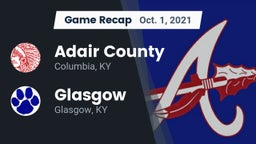 Recap: Adair County  vs. Glasgow  2021