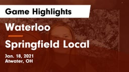 Waterloo  vs Springfield Local  Game Highlights - Jan. 18, 2021