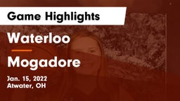 Waterloo  vs Mogadore  Game Highlights - Jan. 15, 2022