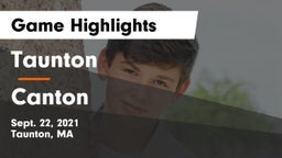 Taunton  vs Canton   Game Highlights - Sept. 22, 2021