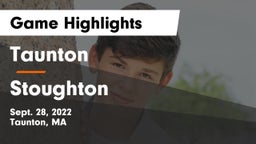 Taunton  vs Stoughton  Game Highlights - Sept. 28, 2022