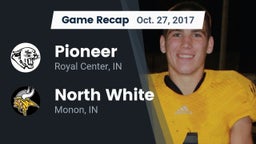 Recap: Pioneer  vs. North White  2017