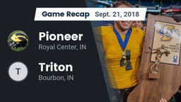 Recap: Pioneer  vs. Triton  2018