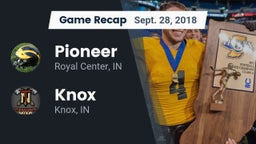 Recap: Pioneer  vs. Knox  2018