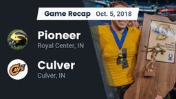 Recap: Pioneer  vs. Culver  2018