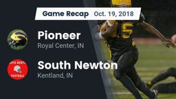 Recap: Pioneer  vs. South Newton  2018