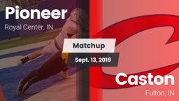 Matchup: Pioneer  vs. Caston  2019