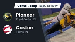 Recap: Pioneer  vs. Caston  2019