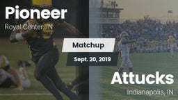 Matchup: Pioneer  vs. Attucks  2019