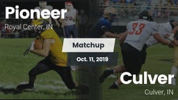 Matchup: Pioneer  vs. Culver  2019