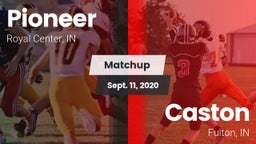 Matchup: Pioneer  vs. Caston  2020