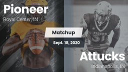 Matchup: Pioneer  vs. Attucks  2020