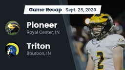 Recap: Pioneer  vs. Triton  2020