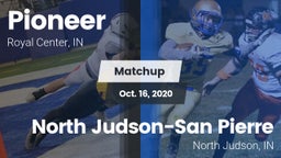 Matchup: Pioneer  vs. North Judson-San Pierre  2020