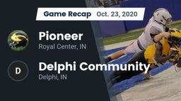 Recap: Pioneer  vs. Delphi Community  2020
