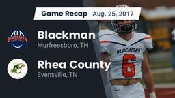 Recap: Blackman  vs. Rhea County  2017