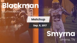 Matchup: Blackman  vs. Smyrna  2017