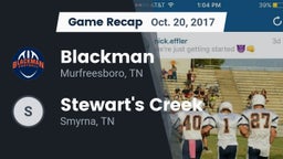 Recap: Blackman  vs. Stewart's Creek  2017