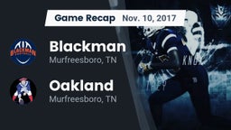 Recap: Blackman  vs. Oakland  2017