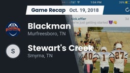Recap: Blackman  vs. Stewart's Creek  2018