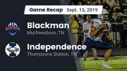 Recap: Blackman  vs. Independence  2019