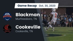 Recap: Blackman  vs. Cookeville  2020