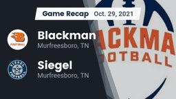 Recap: Blackman  vs. Siegel  2021