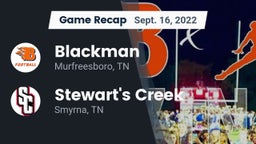 Recap: Blackman  vs. Stewart's Creek  2022