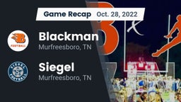 Recap: Blackman  vs. Siegel  2022